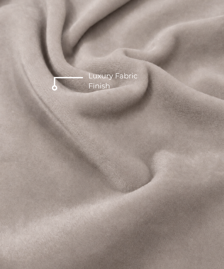Luxury Fabric Finish